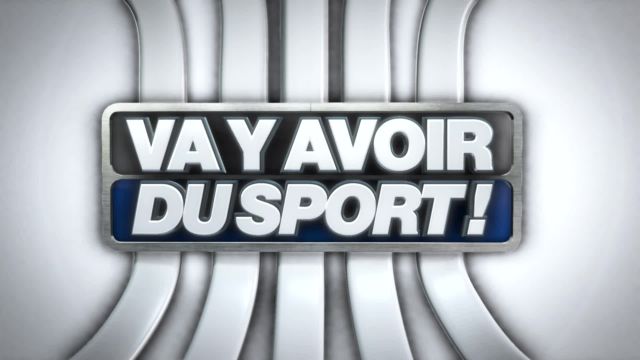 Va Y Avoir Du Sport Du 14 05 17 Va Y Avoir Du Sport La Télé